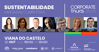Corporate Talks #6 | VIANA DO CASTELO