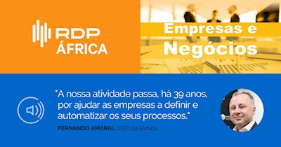 A internacionalização da Alidata -  Empresas e Negócios da RDP África