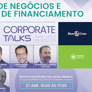 Corporate Talks #10 | CASTELO BRANCO
