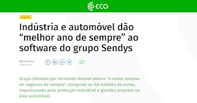 Indústria e automóvel dão “melhor ano de sempre” ao software do grupo Sendys