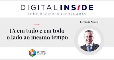 IA em tudo e em todo o lado ao mesmo tempo